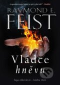 Kniha: Vládce hněvu (R.E. Feist). Laser books, 2026 Kniha: Vládce hněvu (R.E. Feist). Laser books, 2026