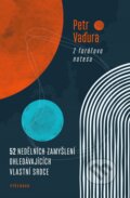 Kniha: Z farářova notesu (Petr Vaďura). Vyšehrad, 2026 Kniha: Z farářova notesu (Petr Vaďura). Vyšehrad, 2026