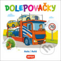 Kniha: Dolepovačky - Auta / Autá (INFOA). INFOA, 2026 Kniha: Dolepovačky - Auta / Autá (INFOA). INFOA, 2026