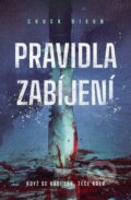 Kniha: Pravidla zabíjení (Chuck Dixon). Mystery Press, 2026 Kniha: Pravidla zabíjení (Chuck Dixon). Mystery Press, 2026