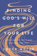 Kniha: Finding God's Will for Your Life, 2025 Kniha: Finding God's Will for Your Life, 2025