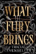 Kniha: What Fury Brings (Tricia Levenseller). Pushkin Press, 2025 Kniha: What Fury Brings (Tricia Levenseller). Pushkin Press, 2025