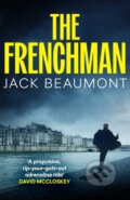 Kniha: The Frenchman (Jack Beaumont). Atlantic Books, 2026 Kniha: The Frenchman (Jack Beaumont). Atlantic Books, 2026