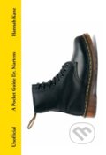 Kniha: A Pocket Guide to Dr. Martens (Hannah Kane). Quercus, 2026 Kniha: A Pocket Guide to Dr. Martens (Hannah Kane). Quercus, 2026