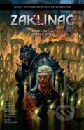Kniha: Zaklínač - Konec světa / Otázka ceny (Curt Simmons a Andrzej Sapkowski), 2026 Kniha: Zaklínač - Konec světa / Otázka ceny (Curt Simmons a Andrzej Sapkowski), 2026