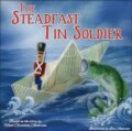 Kniha: The Steadfast Tin Soldier (Hans Christian Anderson). North Parade Publishing, 2016 Kniha: The Steadfast Tin Soldier (Hans Christian Anderson). North Parade Publishing, 2016
