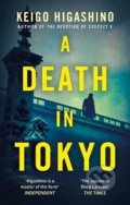 Kniha: Death in Tokyo (-). Little, Brown Book Group, 2023 Kniha: Death in Tokyo (-). Little, Brown Book Group, 2023
