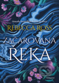E-kniha: Začarovaná řeka (Rebecca Ross), 2026 E-kniha: Začarovaná řeka (Rebecca Ross), 2026