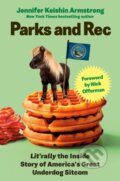 Kniha: Parks and Rec (Jennifer Keishin Armstrong). Ebury Publishing, 2026 Kniha: Parks and Rec (Jennifer Keishin Armstrong). Ebury Publishing, 2026