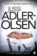 Disgrace - Jussi Adler-Olsen, Penguin Books, 2013