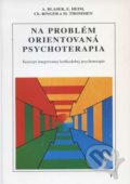 Na problém orientovaná psychoterapia, Vydavateľstvo F, 1994