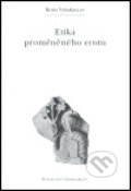 Kniha: Etika proměněného erotu (Boris Vyšeslavcev). Refugium Velehrad-Roma, 2005 Kniha: Etika proměněného erotu (Boris Vyšeslavcev). Refugium Velehrad-Roma, 2005