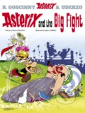 Kniha: Asterix and The Big Fight (René Goscinny). Orion, 2005 Kniha: Asterix and The Big Fight (René Goscinny). Orion, 2005