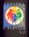 Kniha: Pohádka o barvách (Radvan Bahbouh). Dar Ibn Rushd, 2015 Kniha: Pohádka o barvách (Radvan Bahbouh). Dar Ibn Rushd, 2015