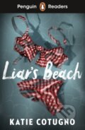 Kniha: Penguin Readers Level 3: Liars Beach (Katie Cotugno). Penguin Random House Childrens UK, 2026 Kniha: Penguin Readers Level 3: Liars Beach (Katie Cotugno). Penguin Random House Childrens UK, 2026