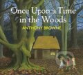 Kniha: Once Upon a Time in the Woods (Anthony Browne). Penguin Random House Childrens UK, 2026 Kniha: Once Upon a Time in the Woods (Anthony Browne). Penguin Random House Childrens UK, 2026