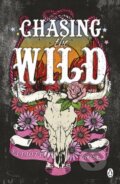 Kniha: Chasing The Wild (Elliott Rose). Penguin Books, 2025 Kniha: Chasing The Wild (Elliott Rose). Penguin Books, 2025