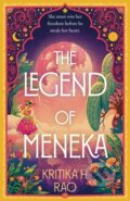 Kniha: The Legend of Meneka (Kritika H. Rao). HarperCollins, 2026 Kniha: The Legend of Meneka (Kritika H. Rao). HarperCollins, 2026