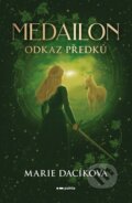 Kniha: Medailon: Odkaz předků (Marie Dacíková). Pointa, 2026 Kniha: Medailon: Odkaz předků (Marie Dacíková). Pointa, 2026