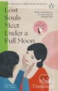 Kniha: Lost Souls Meet Under a Full Moon (Mizuki Tsujimura). Transworld, 2026 Kniha: Lost Souls Meet Under a Full Moon (Mizuki Tsujimura). Transworld, 2026