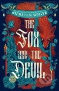 Kniha: The Fox and the Devil (Kiersten White). Cornerstone, 2026 Kniha: The Fox and the Devil (Kiersten White). Cornerstone, 2026