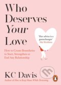 Kniha: Who Deserves Your Love (KC Davis). Cornerstone, 2026 Kniha: Who Deserves Your Love (KC Davis). Cornerstone, 2026