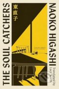 Kniha: The Soul Catchers (Naoko Higashi). Transworld, 2026 Kniha: The Soul Catchers (Naoko Higashi). Transworld, 2026