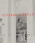 Kniha: Systém Stivín (Roman Franc). Galerie a nakladatelství Stará pošta, 2026 Kniha: Systém Stivín (Roman Franc). Galerie a nakladatelství Stará pošta, 2026