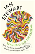 Kniha: Reaching for the Extreme (Professor Ian Stewart). Profile Books, 2026 Kniha: Reaching for the Extreme (Professor Ian Stewart). Profile Books, 2026