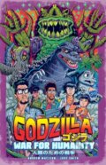 Kniha: Godzilla: The War for Humanity (Andrew MacLean a Jake Smith). Idea & Design Works, 2024 Kniha: Godzilla: The War for Humanity (Andrew MacLean a Jake Smith). Idea & Design Works, 2024