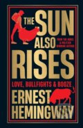Kniha: The Sun Also Rises (Deluxe Hardbound Edition) (Ernest Hemingway). , 2025 Kniha: The Sun Also Rises (Deluxe Hardbound Edition) (Ernest Hemingway). , 2025