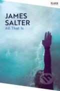 Kniha: All That Is (James Salter). Picador, 2025 Kniha: All That Is (James Salter). Picador, 2025