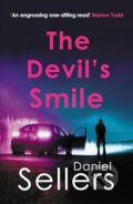 Kniha: The Devil's Smile (Daniel Sellers). Allison & Busby, 2026 Kniha: The Devil's Smile (Daniel Sellers). Allison & Busby, 2026