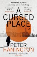 Kniha: A Cursed Place (Peter Hanington). Baskerville, 2023 Kniha: A Cursed Place (Peter Hanington). Baskerville, 2023
