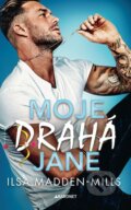 Kniha: Moje drahá Jane (Ilsa Madden-Mills), 2026 Kniha: Moje drahá Jane (Ilsa Madden-Mills), 2026