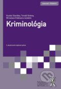 Kniha: Kriminológia (Gustáv Dianiška, Tomáš Strémy a Miroslava Vráblová). Aleš Čeněk, 2025 Kniha: Kriminológia (Gustáv Dianiška, Tomáš Strémy a Miroslava Vráblová). Aleš Čeněk, 2025