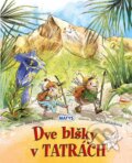 Kniha: Dve blšky v Tatrách (Jana Hegedüšová), 2026 Kniha: Dve blšky v Tatrách (Jana Hegedüšová), 2026