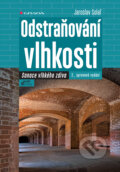 Kniha: Odstraňování vlhkosti (Jaroslav Solař). Grada, 2026 Kniha: Odstraňování vlhkosti (Jaroslav Solař). Grada, 2026