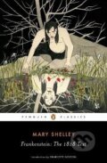 Kniha: Frankenstein: The 1818 Text (Beatris Uhlig a Wollstonecraft Mary Shelley). Penguin Books, 2018 Kniha: Frankenstein: The 1818 Text (Beatris Uhlig a Wollstonecraft Mary Shelley). Penguin Books, 2018