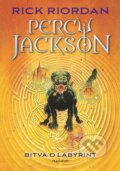 Kniha: Percy Jackson - Bitva o labyrint (Rick Riordan). Nakladatelství Fragment, 2026 Kniha: Percy Jackson - Bitva o labyrint (Rick Riordan). Nakladatelství Fragment, 2026
