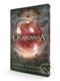 Kniha: Očarovaná (Laura Thalassa). #booklab, 2026 Kniha: Očarovaná (Laura Thalassa). #booklab, 2026