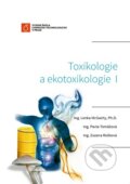 Kniha: Toxikologie a ekotoxikologie I (Lenka McGachy). VŠCHT Praha, 2021 Kniha: Toxikologie a ekotoxikologie I (Lenka McGachy). VŠCHT Praha, 2021