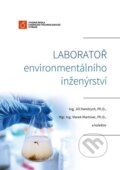 Kniha: Laboratoř environmentálního inženýrství (Jiří Hendrych). VŠCHT Praha, 2022 Kniha: Laboratoř environmentálního inženýrství (Jiří Hendrych). VŠCHT Praha, 2022