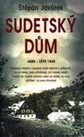 Kniha: Sudetský dům (Štěpán Javůrek). Moba, 2026 Kniha: Sudetský dům (Štěpán Javůrek). Moba, 2026