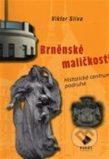 Kniha: Brněnské maličkosti 3 (Viktor Sliva). Vakát, 2016 Kniha: Brněnské maličkosti 3 (Viktor Sliva). Vakát, 2016