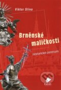 Kniha: Brněnské maličkosti 1 (Viktor Sliva). Vakát, 2016 Kniha: Brněnské maličkosti 1 (Viktor Sliva). Vakát, 2016