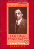 Kniha: Leopold Procházka - první český buddhista (Zdeněk Trávníček). Masarykova univerzita, 2003 Kniha: Leopold Procházka - první český buddhista (Zdeněk Trávníček). Masarykova univerzita, 2003