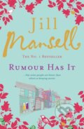 Kniha: Rumour Has it (Jill Mansell). Headline Book, 2009 Kniha: Rumour Has it (Jill Mansell). Headline Book, 2009
