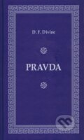 Kniha: Pravda (D.F. Divine). Universum EU, 2026 Kniha: Pravda (D.F. Divine). Universum EU, 2026