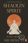 Kniha: Shaolin Spirit (Shi Heng Yi). Penguin Books, 2026 Kniha: Shaolin Spirit (Shi Heng Yi). Penguin Books, 2026